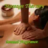 Massage Therapy/Sensual Fregrance album lyrics, reviews, download