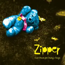 Last Chance for Friday's Badge - EP - Zipper Last Chance for Friday's Badge - EP - Zipper