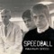Test Tube Baby - Speedball lyrics