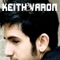 Intoxicated - Keith Varon lyrics