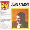 Serie 20 Exitos: Juan Ramón