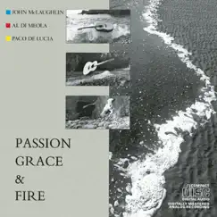 Passion, Grace & Fire by Al Di Meola, John McLaughlin & Paco de Lucía album reviews, ratings, credits