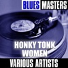 Taj Mahal - Honky Tonk Women