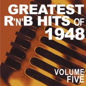 Greatest R & B Hits of 1948 Volume 5