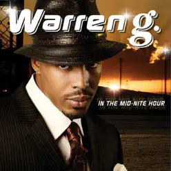 In the Mid-Nite Hour - Warren G In the Mid-Nite Hour - Warren G
