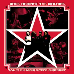 Live At the Grand Olympic Auditorium - Rage Against The Machine