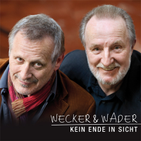 Konstantin Wecker & Hannes Wader - Kein Ende in Sicht artwork