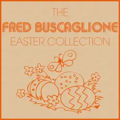 The Fred Buscaglione Easter Collection - Fred Buscaglione