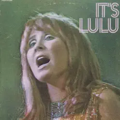 It's Lulu (Bonus Track Version) - Lulu