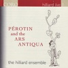 Perotin and the Ars Antiqua, Vol. 1