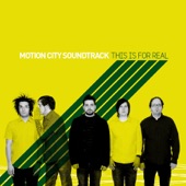 Motion City Soundtrack - This Is For Real