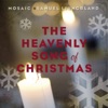 The Heavenly Song of Christmas