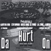 Da Hurt On, 2005