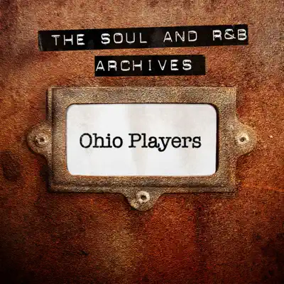Ohio Players: The Soul and R&B Archives - Ohio Players