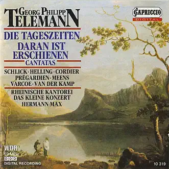 Telemann: Die Tageszeiten - Daran ist erschienen die Liebe Gottes by Barbara Schlick, Hein Meens, Hermann Max, Stephen Varcoe, Das Kleine Konzert, David Cordier, Rheinische Kantorei, Hilke Helling & Harry van der Kamp album reviews, ratings, credits