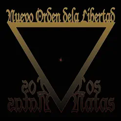 El Nuevo Orden de la Libertad - Los Natas