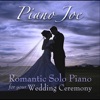 Romantic Solo Piano for a Wedding Ceremony