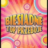 Biesiadne Top Przeboje