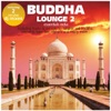 Buddha Lounge Essentials India, Vol. 2