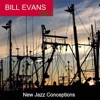 Bill Evans - What Is There to Say?