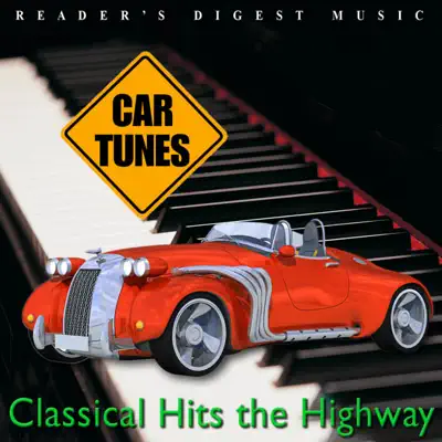 Reader's Digest Music: Car Tunes: Classical Hits the Highway - Royal Philharmonic Orchestra