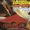 Infinity Digital: Concerto No. 2 for Piano and Orchestra in C Minor, Op. 18; Rhapsody On a Theme of Paganini, Op. 43 album lyrics, reviews, download