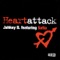 Heartattack (Peter Rauhofer's Particular Mix) - Jahkey B lyrics