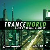 Trance World, Vol. 7 (Mixed & Compiled By Agnelli & Nelson) artwork