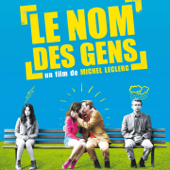 Le nom des gens (Bande originale du film de Michel Leclerc) - Jérôme Bensoussan & David Euverte