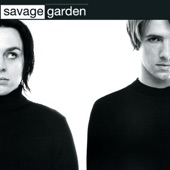 Savage Garden - Break Me Shake Me (Album Version)