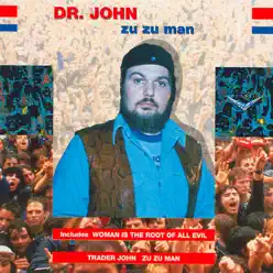 Zu Zu Man - Dr. John