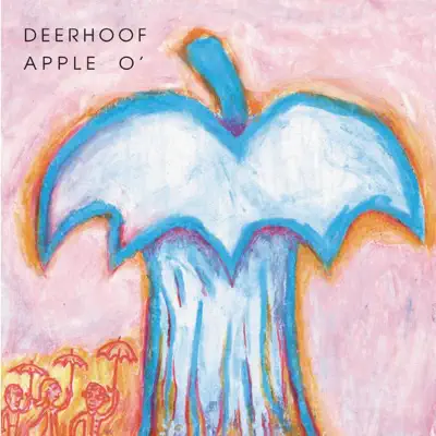 Apple O' - Deerhoof