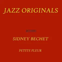 Petite fleur - Sidney Bechet