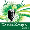 Karaoke - Irish Songs Vol.4