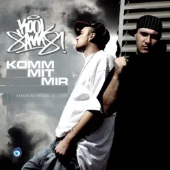 Komm Mit Mir - EP - Kool Savas