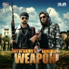 Weapon (feat. Bohemia)