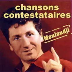 Chansons Contestataires - Mouloudji