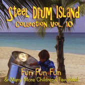 Steel Drum Island Collection: Fun Fun Fun & More On Steel Drums artwork