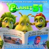 Planet 51 (Original Motion Picture Soundtrack)