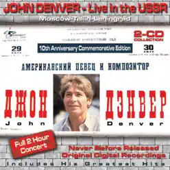 John Denver: Live In the USSR - John Denver