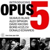 Introducing Opus 5, 2011