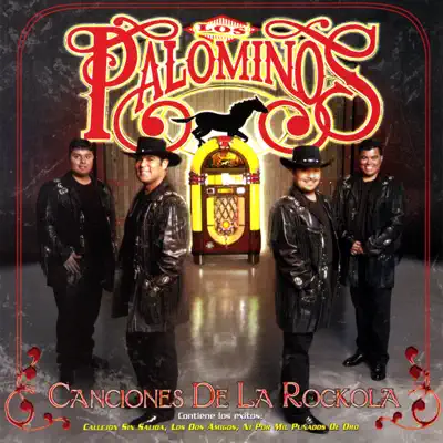 Canciones de la Rockola - Los Palominos Canciones de la Rockola - Los Palominos