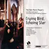 Stream & download Crying Bird, Echoing Star