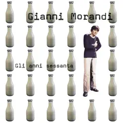 Gli anni 60 - Gianni Morandi