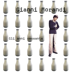 Gianni Morandi - Se Non Avessi Più Te
