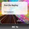 Pon de Replay (Dance Remix) song lyrics