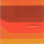 Motorpsycho - Flick of the Wrist