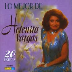 Helenita Vargas - Señor