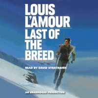 Louis L'Amour - Last of the Breed (Unabridged) artwork