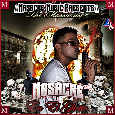 Masacre en el Ghetto - Masacre